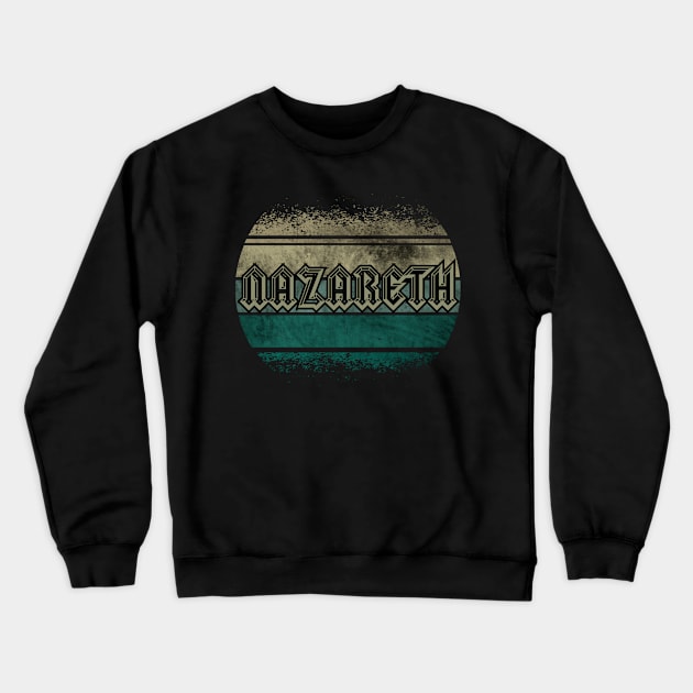 nazareth Crewneck Sweatshirt by jalnkaki